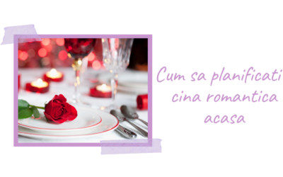 Cum sa planificati o cina romantica acasa