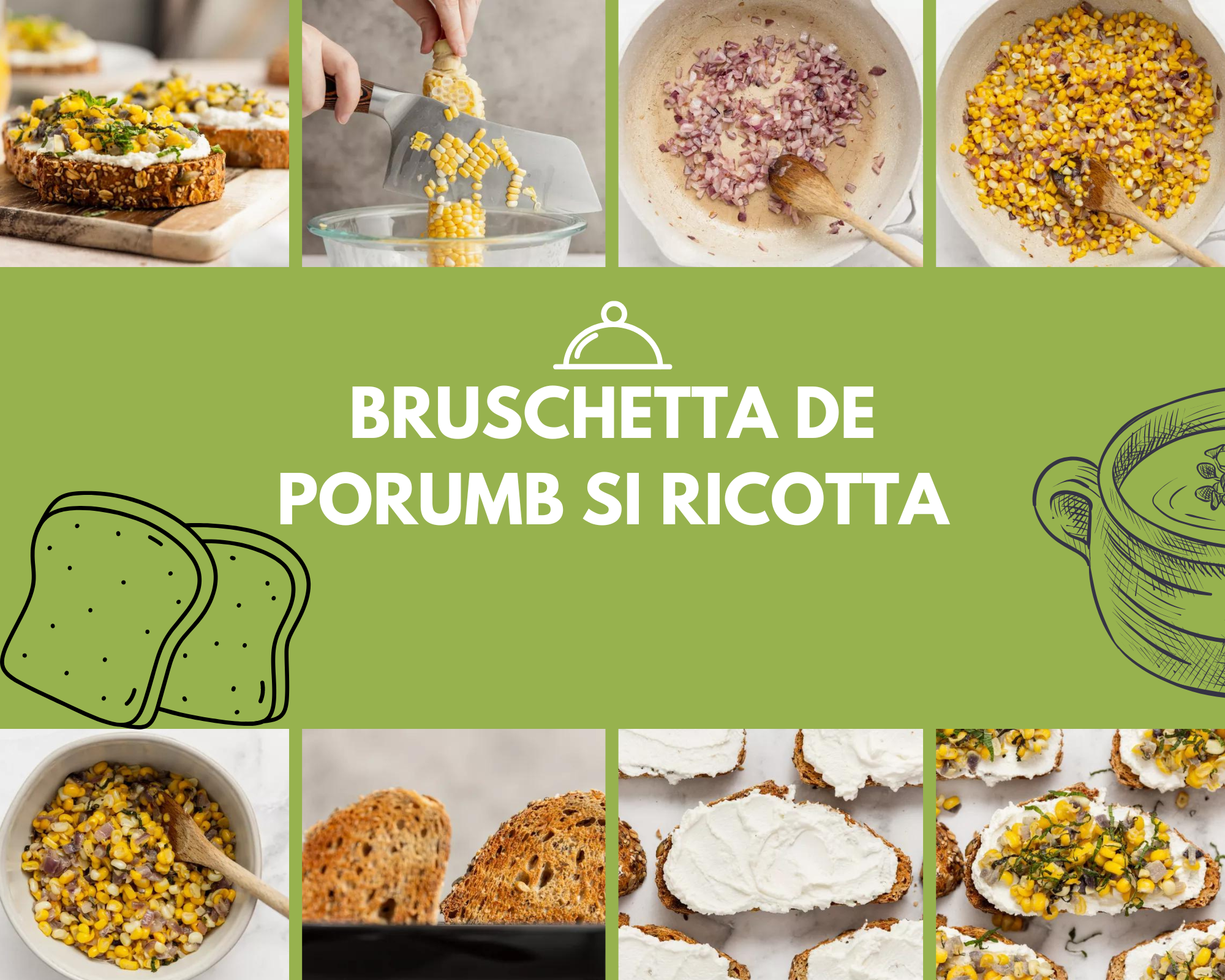 Bruschetta de porumb si ricotta