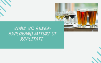 Vinul vs. Berea: Explorand Mituri si Realitati